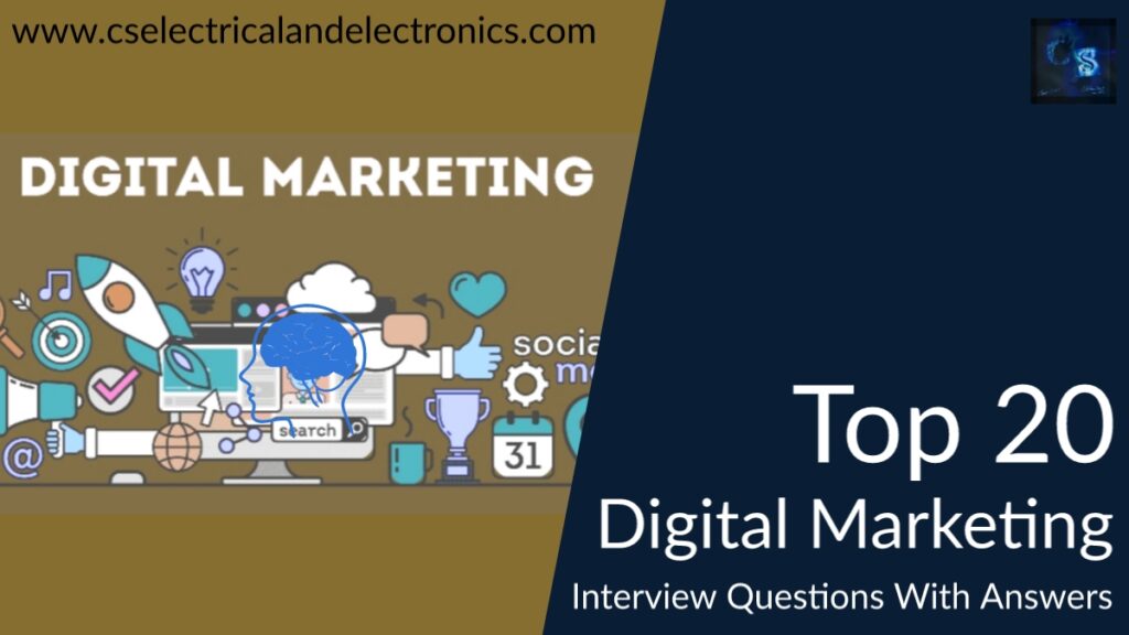 Top 20 Digital Marketing Interview Questions With Answers