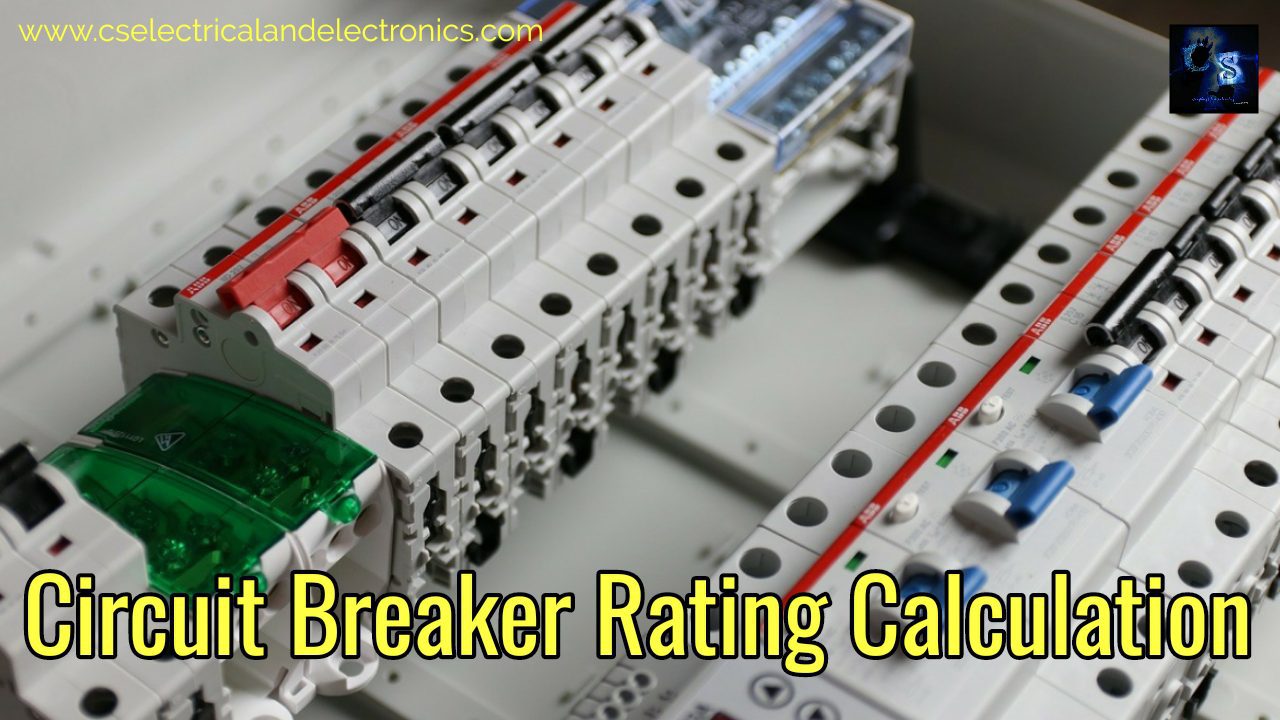 Circuit Breaker Rating Calculation