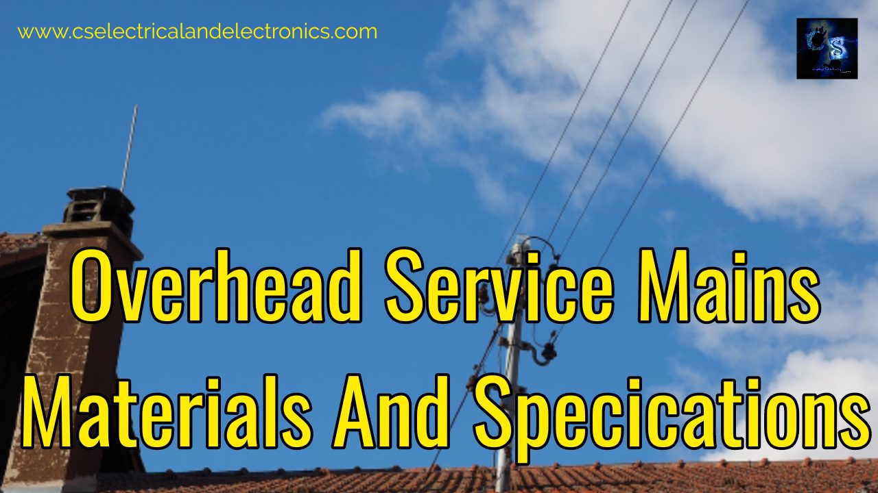 Overhead Service Mains Materials And Specification