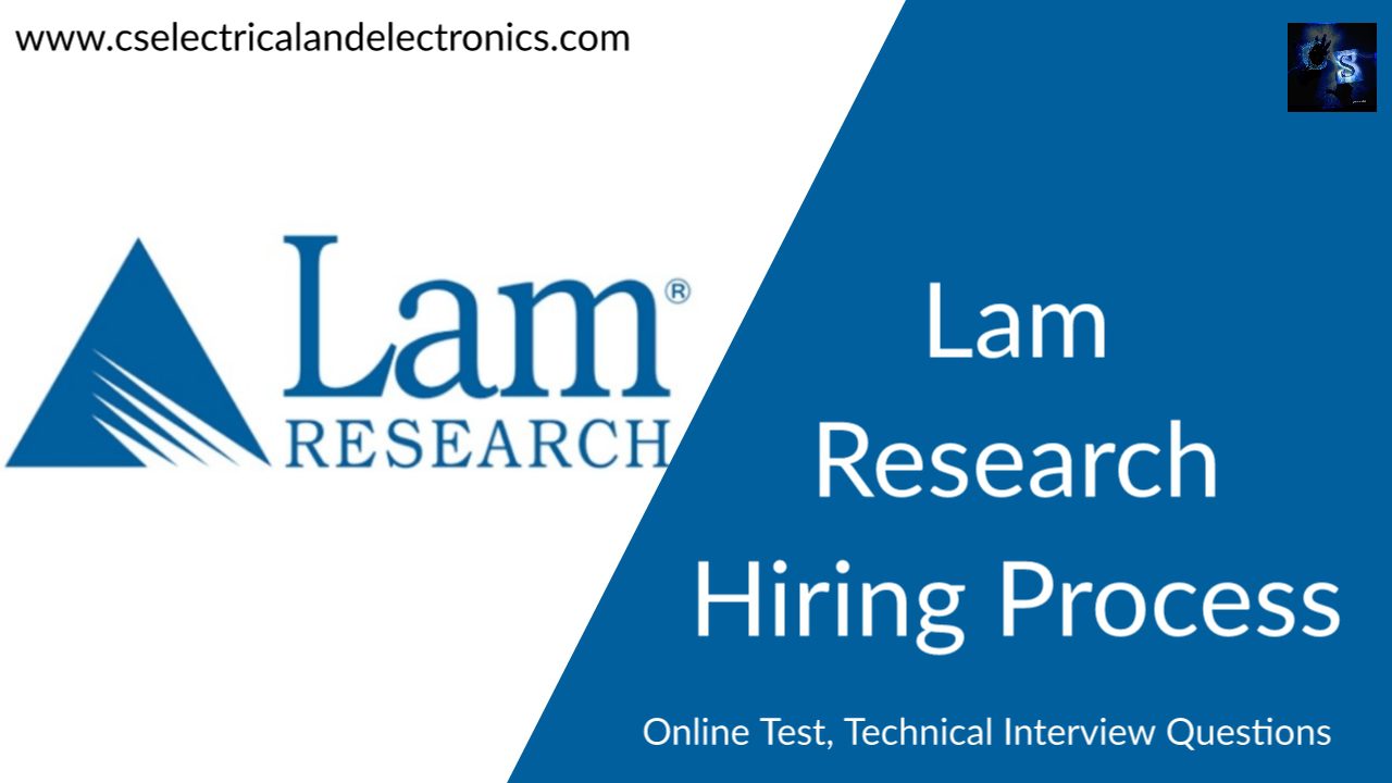 LAM Research Hiring Process, Eligibility Criteria, Selection Process