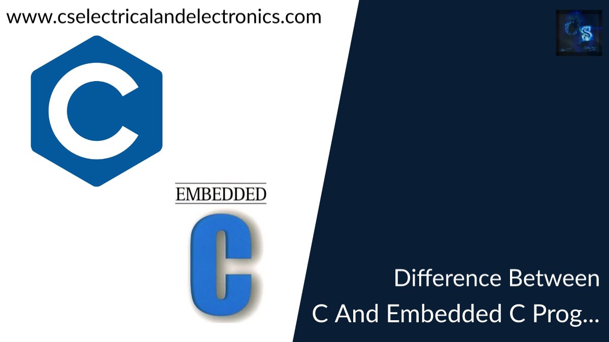 Difference Between C Language And Embedded C