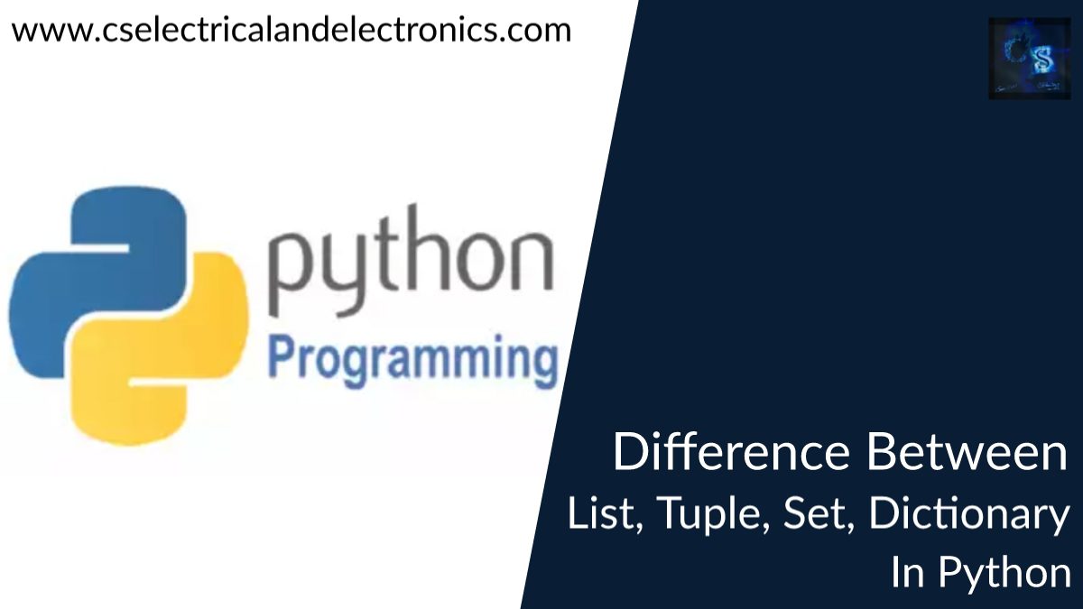 Difference Between List, Tuple, Set, And Dictionary In Python