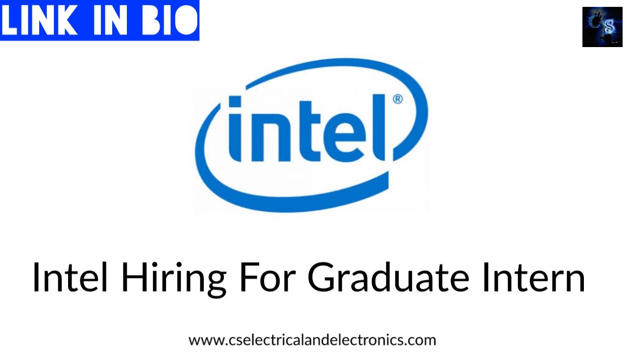 Intel Hiring For Graduate Intern
