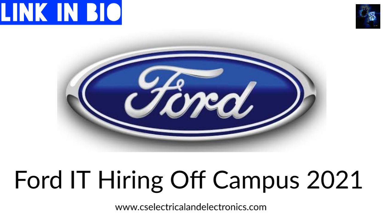 Ford IT Hiring Off Campus 2021