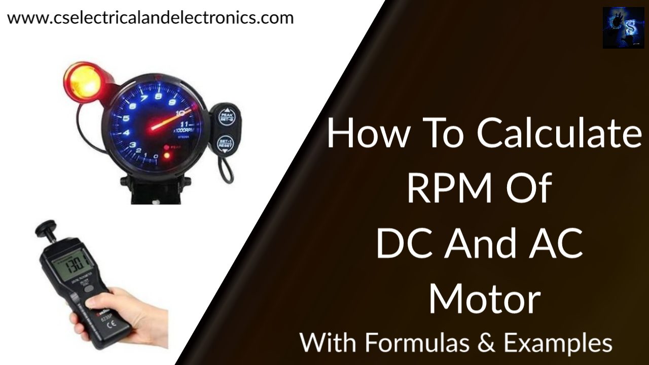 How To CalculateRPM Of DC And AC Motor