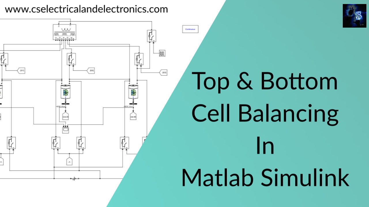 Top & Bottom Cell Balancing In Matlab Simulink