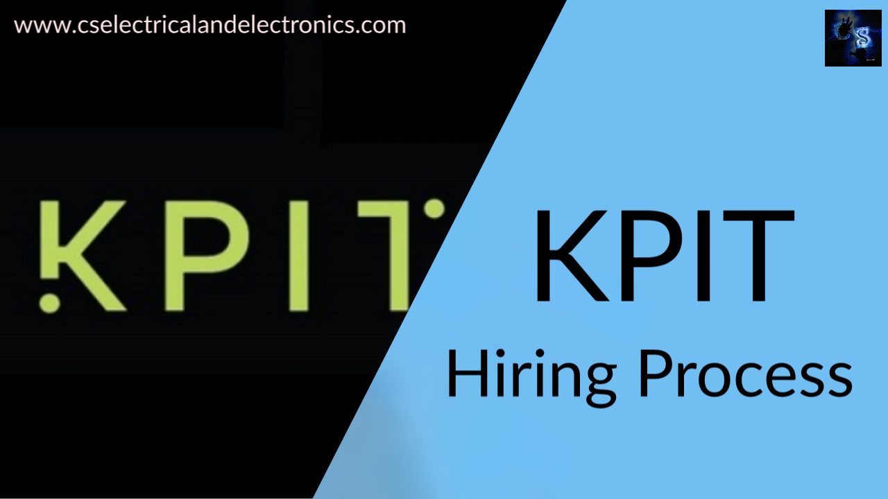 KPIT Hiring Process For EE, EC, & AR, Online Test, Interview Questions