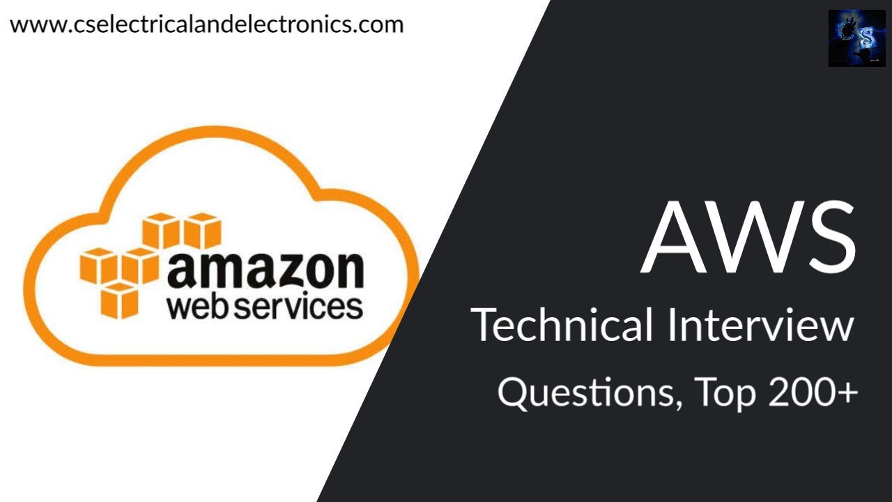 AWS Technical Interview Questions, Top 200+ AWS Questions