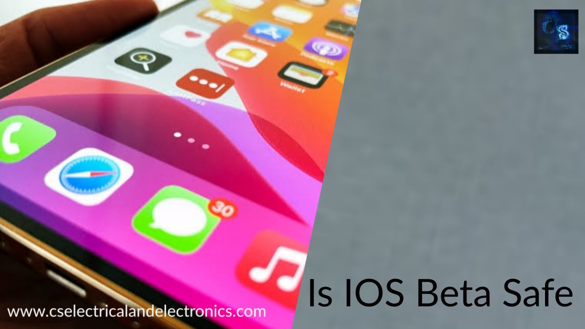 Is iOS Beta Safe? 5 Things You Should Know Before Installing It
