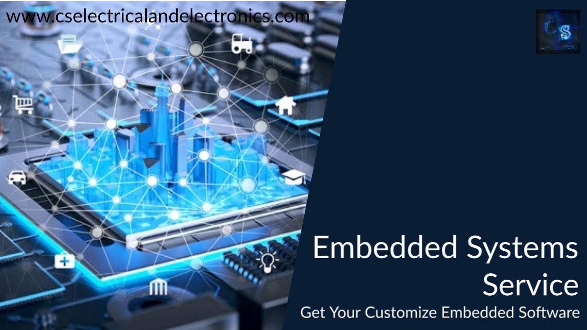 Embedded System Service | Get Your Customize Embedded Software