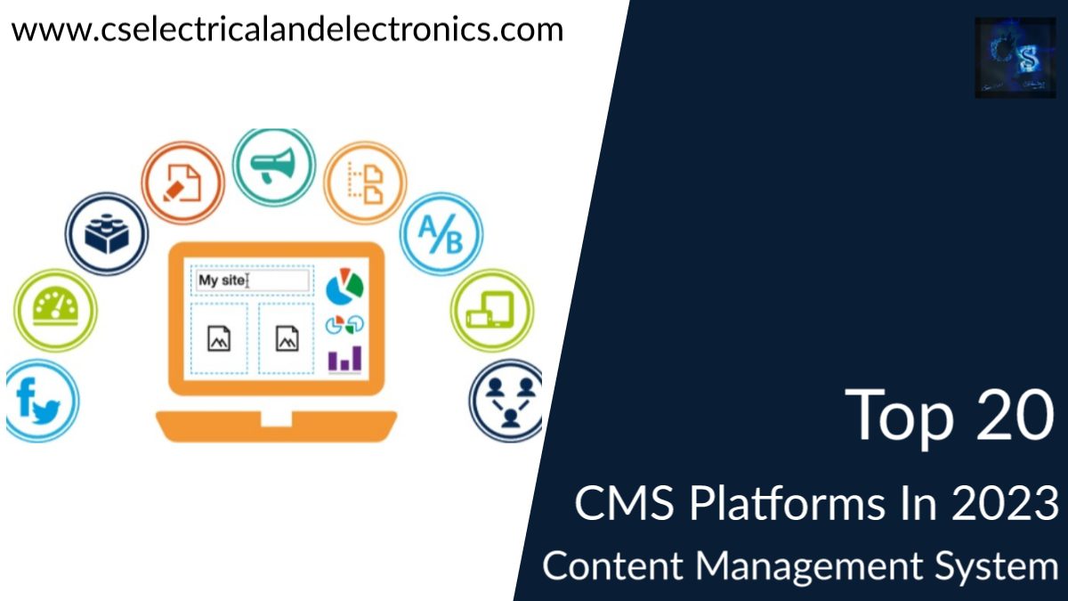 Top 20 Content Management System Platforms Dor Developers