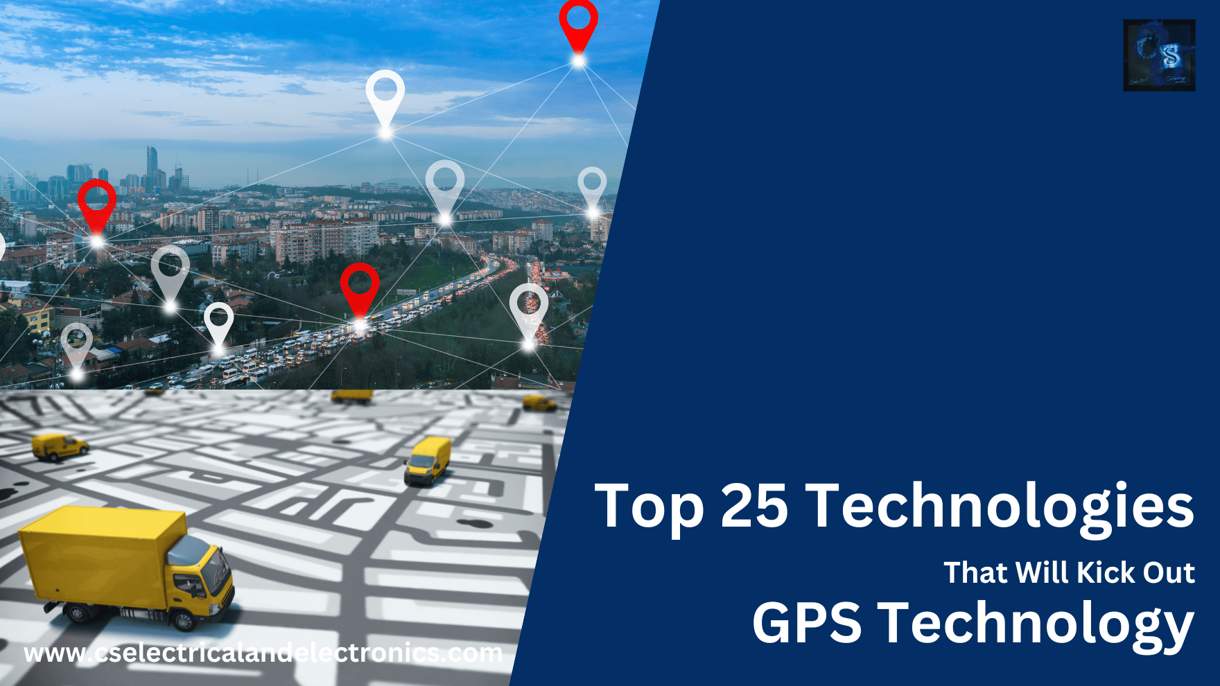 Top 25 Technologies That Will Kick Out GPS Technology