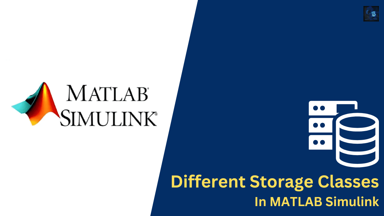 Different Storage Classes In MATLAB Simulink