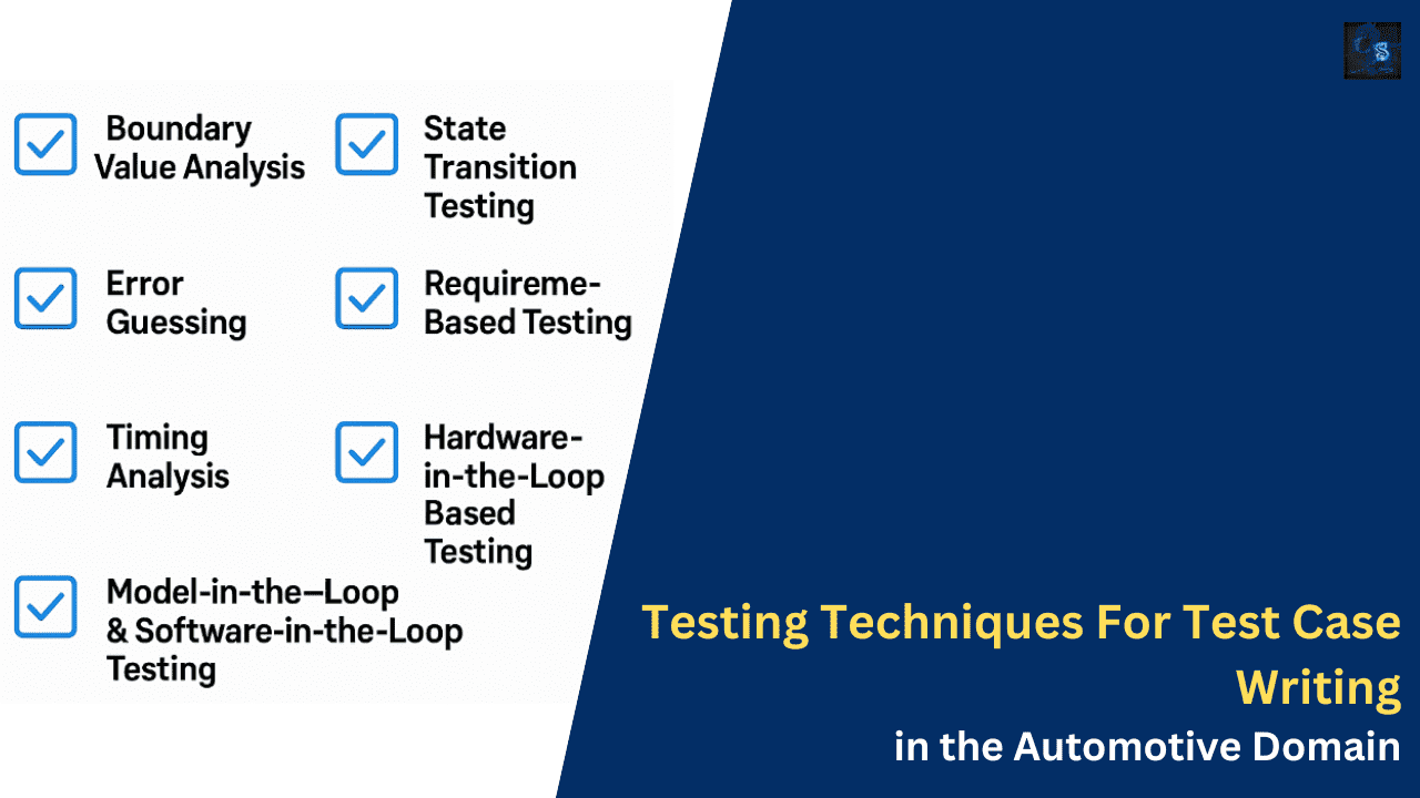 Testing Techniques For Test Case Writing in the Automotive Domain